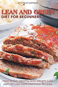 Lean and Green Diet for Beginners