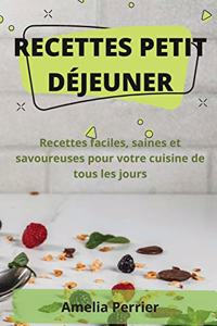 Recettes Petit Déjeuner