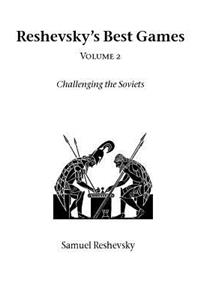 Reshevsky's Best Games - Volume 2