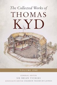 The Collected Works of Thomas Kyd