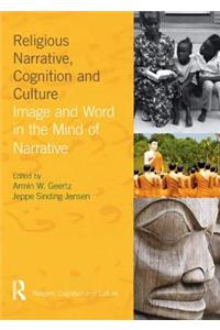 Religious Narrative, Cognition and Culture