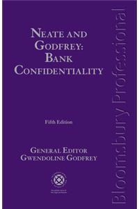 Neate and Godfrey: Bank Confidentiality: Fifth Edition
