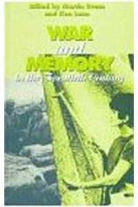 War and Memory in the Twentieth Century