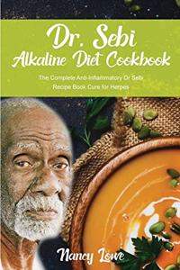 Dr. Sebi Alkaline Diet Cookbook