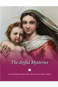 The Joyful Mysteries