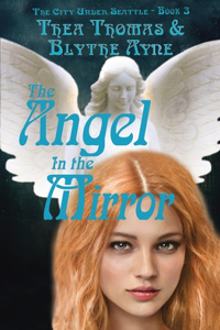 Angel in the Mirror