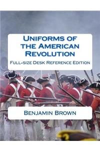 Uniforms of the American Revolution