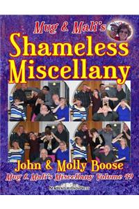 Mug & Mali's Shameless Miscellany