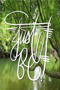 Just Be