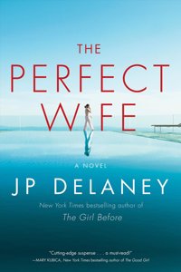 The Perfect Wife: A Novel