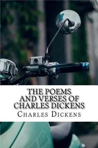 The Poems and Verses of Charles Dickens