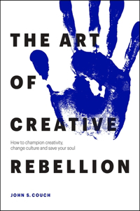 Art of Creative Rebellion