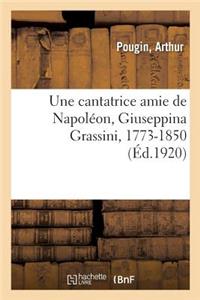 cantatrice amie de Napoléon, Giuseppina Grassini, 1773-1850