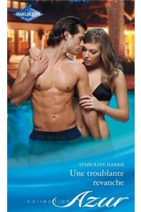 Une Troublante Revanche