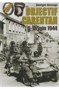 Objectif Carentan: 6-15 Juin 1944