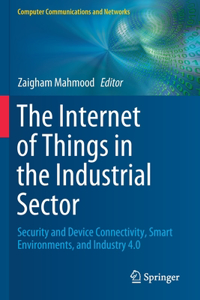 Internet of Things in the Industrial Sector