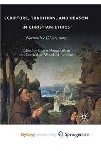 Scripture, Tradition, and Reason in Christian Ethics