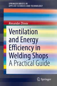 Ventilation and Energy Efficiency in Welding Shops