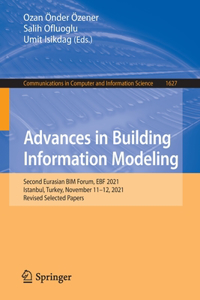 Advances in Building Information Modeling