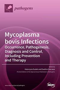 Mycoplasma bovis Infections