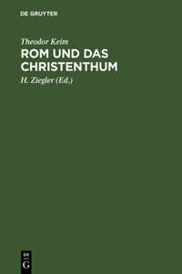 Rom und das Christenthum