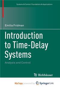 Introduction to Time-Delay Systems