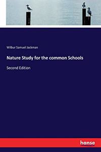 Nature Study for the common Schools