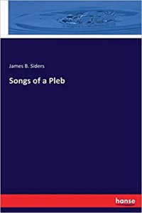 Songs of a Pleb