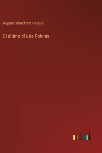 último día de Polonia