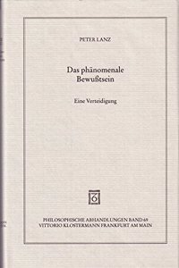 Das Phanomenale Bewusstsein