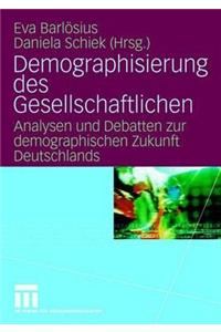 Demographisierung Des Gesellschaftlichen
