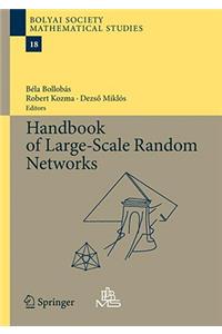 Handbook of Large-Scale Random Networks