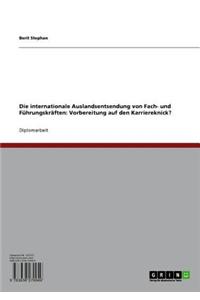 Die Internationale Auslandsentsendung Von Fach- Und Fuhrungskraften