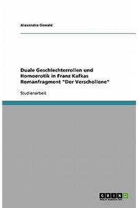 Duale Geschlechterrollen und Homoerotik in Franz Kafkas Romanfragment Der Verschollene