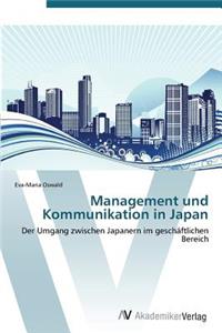 Management Und Kommunikation in Japan