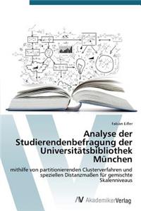 Analyse der Studierendenbefragung der Universitätsbibliothek München