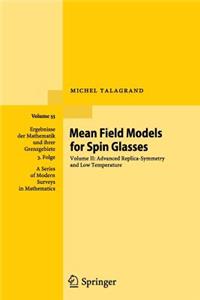 Mean Field Models for Spin Glasses