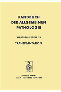 Transplantation