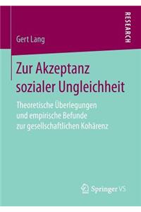 Zur Akzeptanz Sozialer Ungleichheit