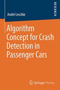 Algorithm Concept for Crash Detection in Passenger Cars