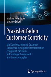 Praxisleitfaden Customer Centricity