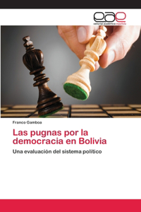 pugnas por la democracia en Bolivia