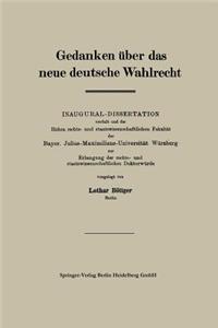 Gedanken über das neue deutsche Wahlrecht