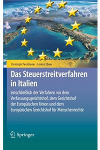 Das Steuerstreitverfahren in Italien