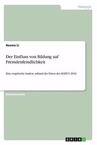 Einfluss von Bildung auf Fremdenfeindlichkeit