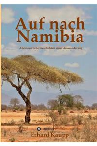 Auf nach Namibia