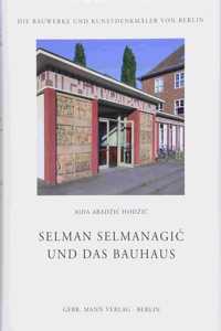 Selman Selmanagic Und Das Bauhaus
