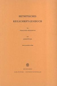 Hethitisches Keilschriftlesebuch, Bd. 1
