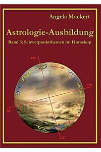 Astrologie-Ausbildung, Band 3