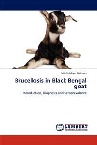 Brucellosis in Black Bengal Goat